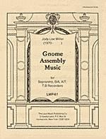 Gnome Assembly Music/Performance Score
